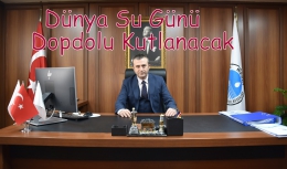 MESKİ Dünya Su Günü Etkinliklerini Dopdolu Kutlayacak