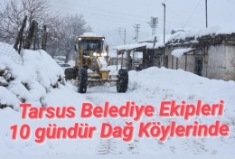 Tarsus Belediyesi Ekipleri 10 Gündür Dağ Köylerinde Kar Temizliyor
