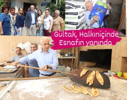 Gültak, Halkın İçinde, Esnafın Yanında