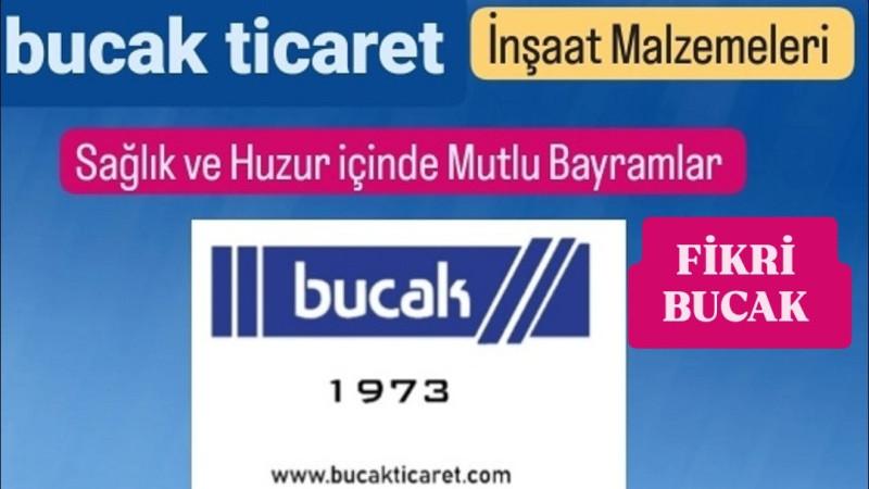 BUCAK Ticaret Yönetim Kurulu Başkanı FİKRİ BUCAK Bayram Kutlaması