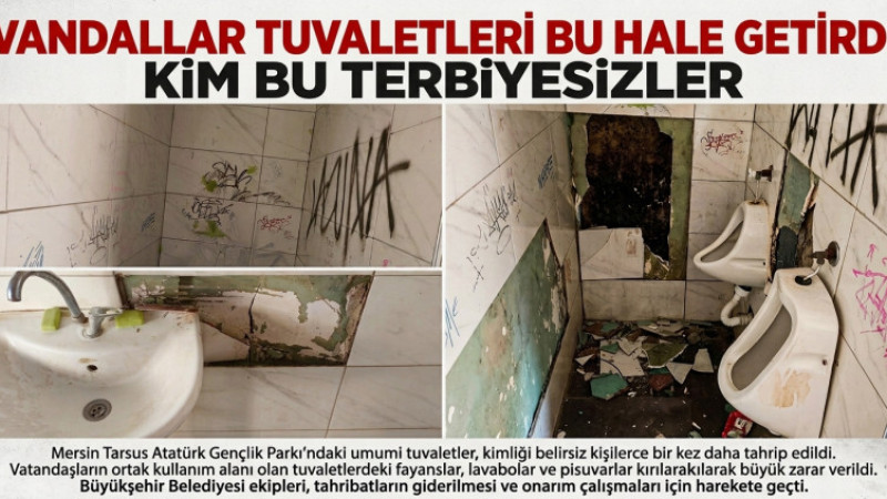 Vandallar Tarsus Gençlik Parkındaki WC'leri Bakın Ne Hale Soktu 