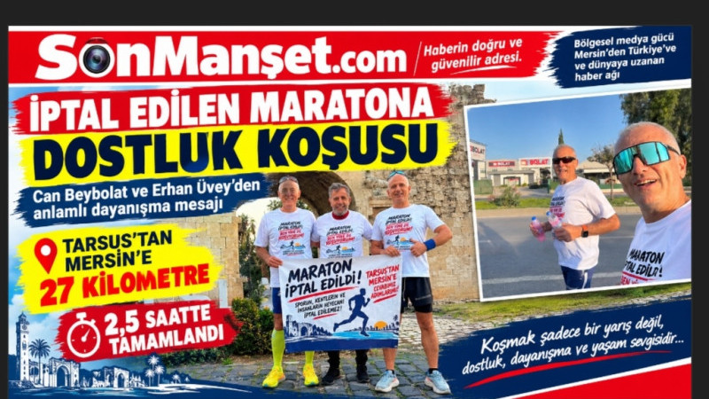 İptal edilen Tarsus Uluslararası Yarı Maratonuna Dostluk koşusu ile anlamlı yanıt