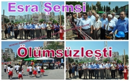 ESRA ŞEMSİ ÖLÜMSÜZLEŞTİ