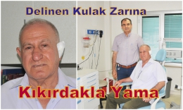 Delinen kulak zarına kıkırdakla yama yapıldı