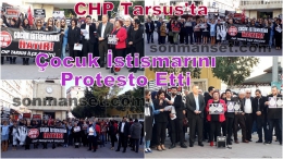 CHP Tarsus’ta Çocuk İstismarını Protesto Etti