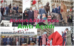 Tarsus’ta Atatürk ve Adile Hala Anıtı açıldı