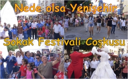 Yenişehir Sokak Festivaliyle Coştukça Coştu