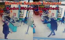 Tarsus’ta marketi soymak isteyen kişiye kadın müşteri engeli