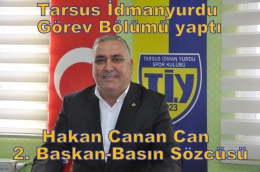 Tarsus İdmanyurdu yönetimi görev bölümü yaptı