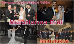 Meryem Yeşim ve Mert Yıldız Muradına erdi