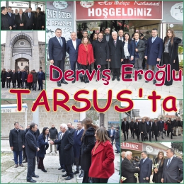 Derviş Eroğlu Tarsus’un tarihi yerlerini gezdi