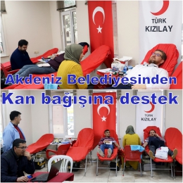 Akdeniz Belediyesi’nden Kan Bağışı Kampanyasına Destek