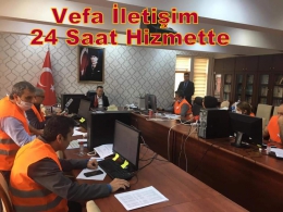 Kaymakam Otcu: Vefa İletişim Merkezi 24 Saat Görevde
