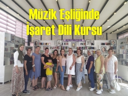Tarsus’ta Müzik eşliğinde işaret dilini öğreniyorlar