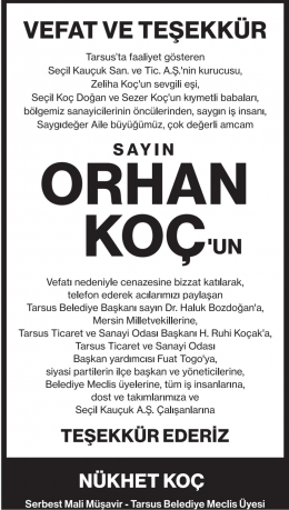 NÜKHET KOÇ'TAN AMCASI ORHAN KOÇ'LA İLGİLİ TAZİYE MESAJI