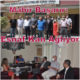 Mahir Başarır Servisçiler Odasında Sorunları Dinledi