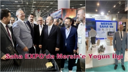 SAHA EXPO’da Mersin’e büyük ilgi