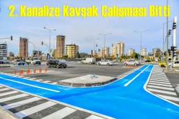 İKİNCİ KANALİZE KAVŞAK ÇALIŞMASI TAMAMLANDI
