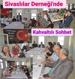 Sivaslılar Derneğinde Kahvaltı Etkinliği Yeniden Başladı