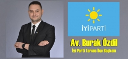 İYİ Parti Tarsus İlçe Başkanı Av. Burak Özdil Yeni Yıl Mesajı