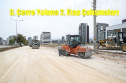 Büyükşehir, 3. Çevre Yolunda 2. Etap Çalışmalarına Başladı