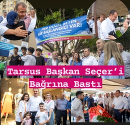 Tarsuslu Hemşehrileri, Başkan Seçer'i Bağrına Bastı