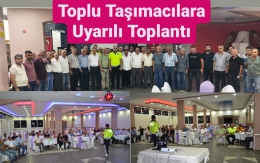 Tarsus’ta Toplu Taşıma Kooperatiflerine Bilgilendirme Toplantısı