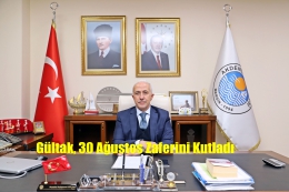 Başkan Gültak: Büyük Zaferin 100. Yılı Kutlu Olsun