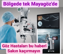 Tarsus MAYA GÖZ Tıp Merkezi'nden Müthiş Bir Teknolojik Transfer