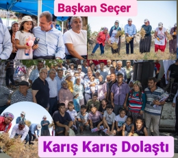 Başkan Seçer, Gülnar'ı Karış Karış Gezdi