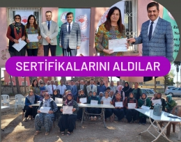 Tarsus'ta Fidan Üretimi kursunu tamamlayan kursiyerlere sertifikaları verildi