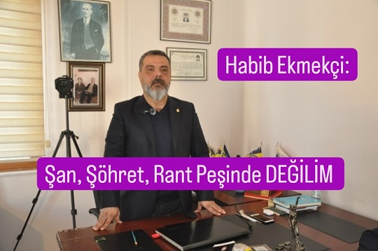 CHP A.Adayı Habib Ekmekçi, “Rantçıların Değil, Halkın Adayıyım”