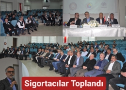 Deprem Bölgesi Sigorta Acenteleri Toplantısı Tarsus’ta yapıldı