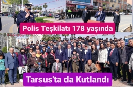 Türk Polis Teşkilatının 178. yıldönümü Tarsus’ta da kutlandı