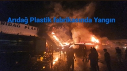 Tarsus Arıdağ Plastik Fabrikasında Korkutan Yangın 