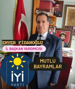 ENVER FİDANOĞLU BAYRAM MESAJI YAYINLADI