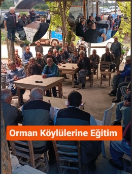 Tarsus’ta Orman Köylülerine Orman Yangın Eğitimi Verildi