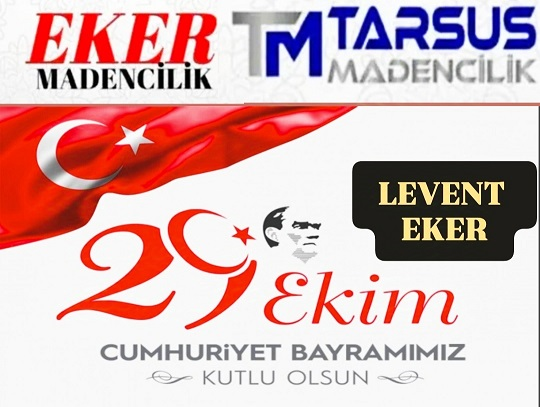 EKER MADENCİLİK&TARSUS MADENCİLİK CUMHURİYET BAYRAMI KUTLAMASI