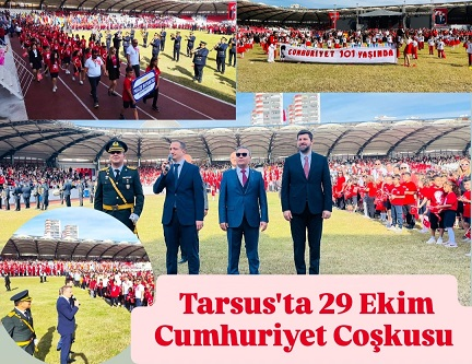 Cumhuriyet’in 101. Yıldönümü Tarsus’ta Törenlerle Kutlandı