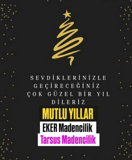 EKER MADENCİLİK/TARSUS MADENCİLİK LEVENT EKER YENİ YIL KUTLAMASI