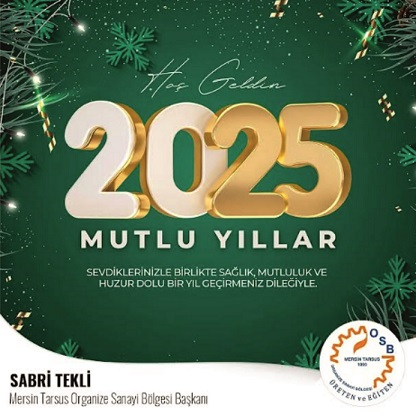 MERSİN TARSUS OSB BAŞKANI SABRİ TEKLİ YENİ YIL KUTLAMASI