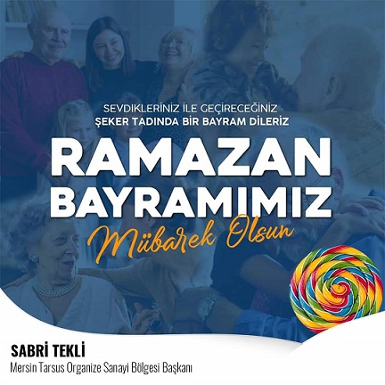MTOSB YÖNETİM KURULU BAŞKANI BAYRAM TEBRİĞİ