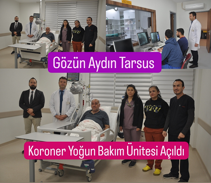 Tarsus Devlet Hastanesi’nde Koroner Anjiyo Ünitesi hizmete açıldı