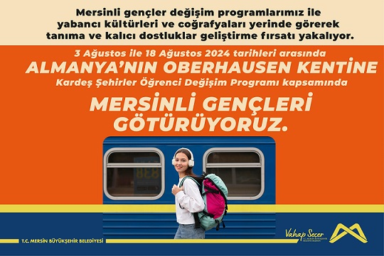 Büyükşehir, Mersinli Gençleri Almanya'ya Götürecek