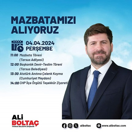 Tarsus Belediyesi'nde Yarın Devir Teslim Töreni Yapılacak