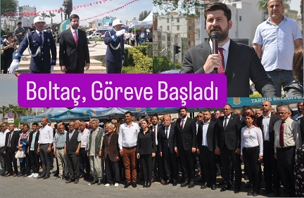 Tarsus Belediye Başkanı Boltaç görevi teslim aldı