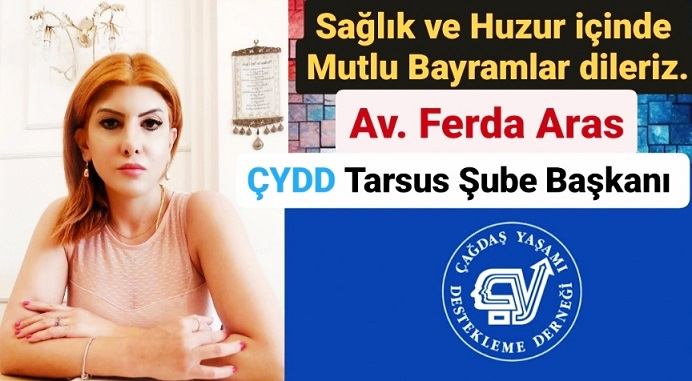 ÇYDD Tarsus Şube Başkanı Ferda Aras Bayram Mesajı Yayınladı