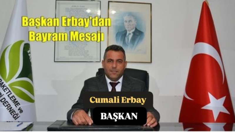 Tapatarid Başkanı Cumali Erbay Kurban Bayramını kutladı