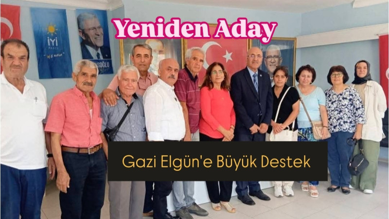 Yeniden Aday Olan Başkan Gazi Elgün'e Tam Destek