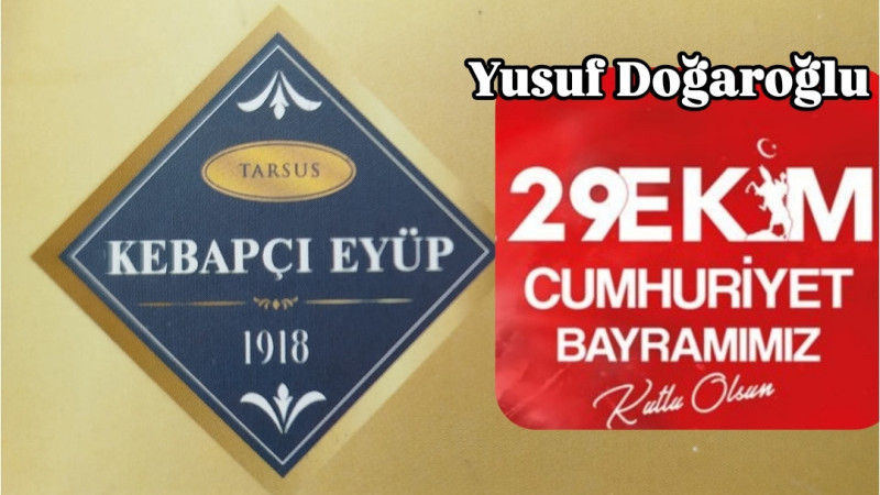 Tarsus Kebapçı Eyüp, Cumhuriyet Bayramı Tebriği 